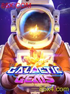 Explorando o Fascinante Mundo de GalacticGems no 85X.COM
